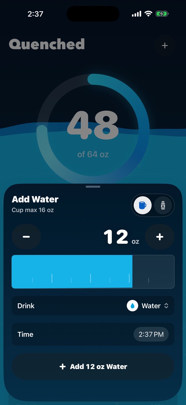 Quenched Add Water sheet: a 12 oz pour on a slider, with drink type and time pickers and an Add button.
